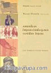 Amerikan İmparatorluğunun Yeniden İnşası