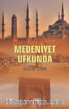 Medeniyet Ufkunda