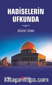 Hadiselerin Ufkunda