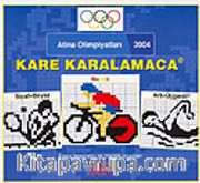 Kare Karalamaca Atina Olimpiyatları 2004
