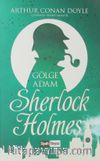 Gölge Adam / Sherlock Holmes