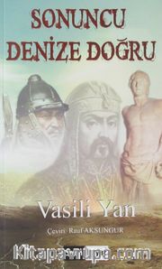 Sonuncu Denize Doğru