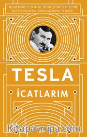 İcatlarım <br /> Kendi Kaleminden Tesla