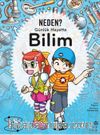 Neden? Günlük Hayatta Bilim