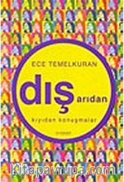 Dışarıdan Kıyıdan Konuşmalar