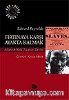 Fırtınaya Karşı Ayakta Kalmak / Atlantik Köle Ticareti Tarihi