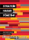 Stratejik Hasar Yönetimi