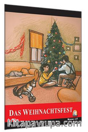 Das Weihnachtsfest (Seviye 1) (Almanca Hikaye)