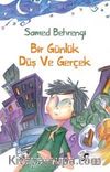 Bir Günlük Düş ve Gerçek