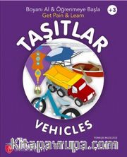 Taşıtlar - Vehicles Boyama Kitabı