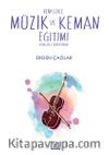 Renklerle Müzik ve Keman Eğitimi Oyunlarla Öğreniyorum