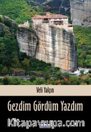 Gezdim Gördüm Yazdım