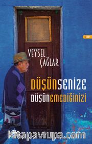 Düşünsenize Düşünemediğinizi