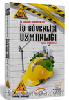 İş Sağlığı ve Güvenliği Uzmanlığı C Sınıfı Konu Anlatımlı