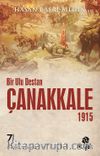 1915 Çanakkale Bir Ulu Destan