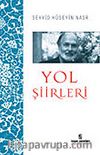 Yol Şiirleri