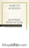Kendime Düşünceler (Ciltli)