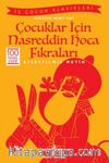 Çocuklar için Nasreddin Hoca Fıkraları (Kısaltılmış Metin)