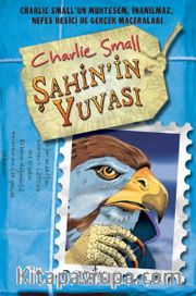 Şahin’in Yuvası <br /> Charlie Small 11. Defter