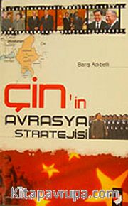 Çin'in Avrasya Stratejisi