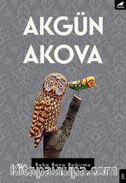 Baba Bana Bağırma