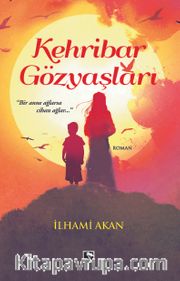 Kehribar Gözyaşları