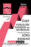 2018 KPSS ÖABT Psikolojik Danışma ve Rehberlik Soru Bankası