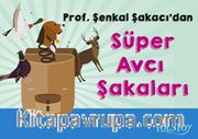 Süper Avcı Şakaları