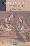 Osmanlıca-Türkçe Türk Masalları 3