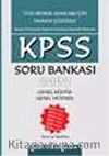 KPSS 2007 Soru Bankası Tamamı Çözümlü