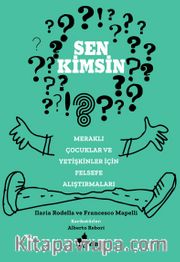 Sen Kimsin?