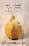 Şark’ın Sultanları