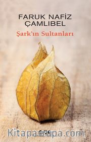 Şark’ın Sultanları