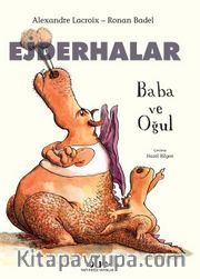 Ejderhalar <br /> Baba ve Oğul