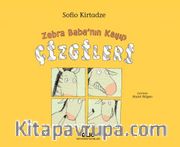 Zebra Baba’nın Kayıp Çizgileri