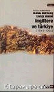 Ulusal Kurtuluş Savaşı Dönemi İngiltere ve Türkiye (1919 - 1922)