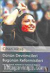 Dünün Devrimcileri Bugünün Reformistleri: İran'da Siyasal, Kültürel ve Toplumsal Değişim