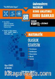 Üniversiteye Hazırlık Matematik Olasılık İstatistik Konu Anlatımlı Soru Bankası