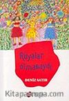 Rüyalar Olmasaydı