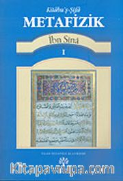 İbn Sina: Kitabu'ş-Şifa Metafizik 1