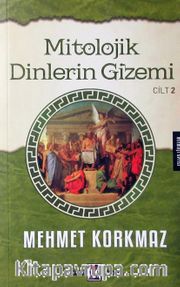 Mitolojik Dinlerin Gizemi Cilt 2