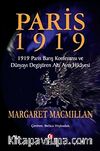 Paris 1919: Dünyayı Değiştiren Altı Ay