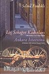 Loş Sokağın Kadınları / Ankara İstasyonu