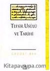 Tefsir Usulü ve Tarihi