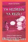 Ya Vezirsin Ya Rezil