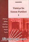 Türkiye'de Sistem Partileri 1