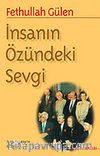 İnsanın Özündeki Sevgi