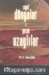 Soyut Dünyalar ve Gerçek Uzaylılar