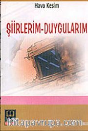 Şiirlerim-Duygularım