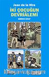 İki Çocuğun Devrialemi -1